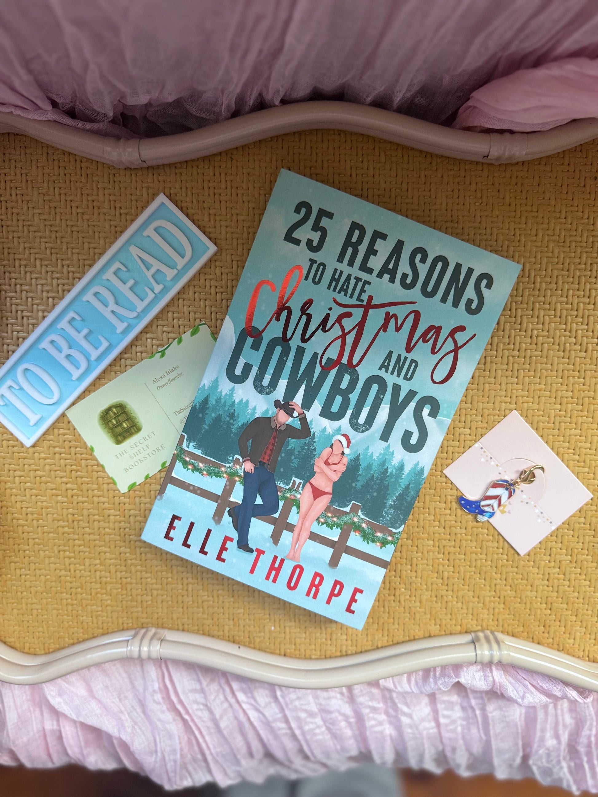 25 Reasons to Hate Christmas and Cowboys Foil cover and Sprayed Edges Paperback